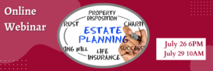 Join us for a Webinar to answer your questions about estate planning