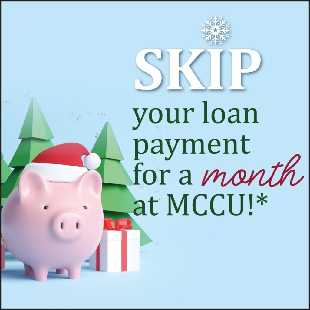 Metrum Holiday Skip your loan payment