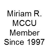 Testimonial from Miriam R. who banks at Metrum Community Credit Union, a member since 1997.
