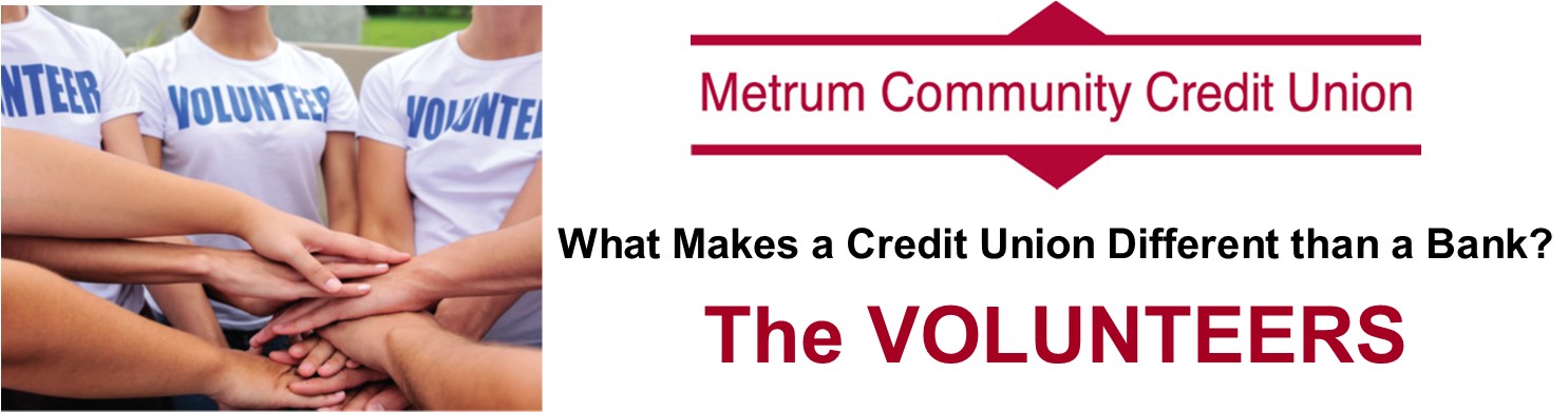 What makes a credit union differentr than a bank? Call for volunteers